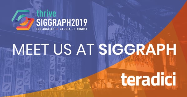 SIGGRAPH 2019- MEET TERADICI